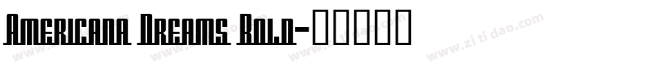 Americana Dreams Bold字体转换